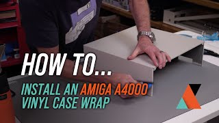 Commodore #Amiga A4000 case wrap fitting demonstration at The Cave | RetrofiedUK