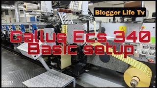 Paano mag setting ng diecut cylender at mag setting ng print cylinder ng gallus ecs 340