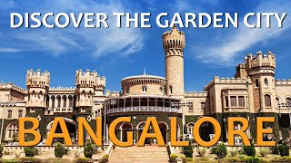 Bangalore: SEE it before visiting for a GREAT experience | 2023 City Tour