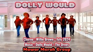 Dolly Would Line Dance // Choreo : Willie Brown - July 2024