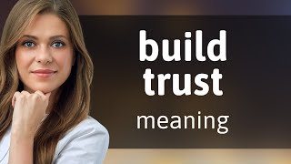 Building Trust: The Foundation of Strong Relationships