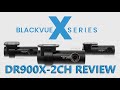 Blackvue DR900X-2CH Review - X Series 4G LTE Cloud In-Depth