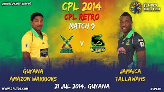 CPL RETRO | GUYANA AMAZON WARRIORS V JAMAICA TALLAWAHS | #CPLRetro #CPL20 #CricketPlayedLouder