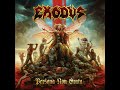 Exodus – The Years Of Death And Dying (HQ)