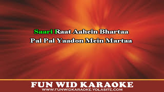 Mann Mera Karaoke | Gajendra Verma | Table No.21 | Fun Wid Karaoke | DJ Lolly