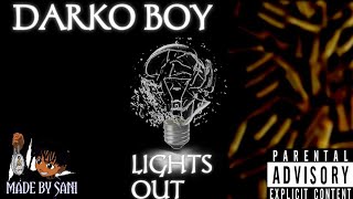 Darko - Boy  Entet Text Lights Out ( Official Music Audio)