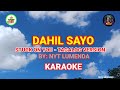 DAHIL SAYO (STUCK ON YOU - TAGALOG VERSION) - By: Nyt Lumenda (KARAOKE)💯
