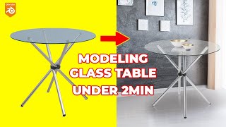 Modeling Glass Table Under 2 min || Blender Tutorial