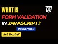 65.What are JavaScript form validations? #weekendcodingintelugu