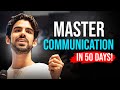 How to Master Communication Skills?