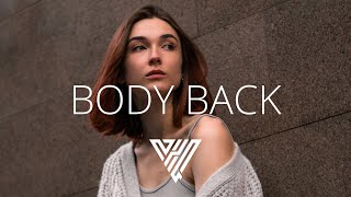 Gryffin - Body Back ft. Maia Wright