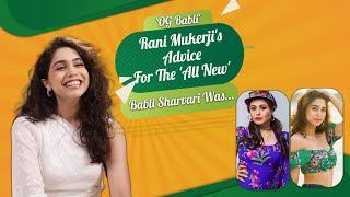 'OG Babli' Rani Mukerji Gave This Advice To The 'All New Babli' Sharvari Wagh | Bunty Aur Babli 2