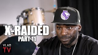 X-Raided: Everybody's Losing Their Discipline When They Talk About Me, Including Tray Deee (Part 11)