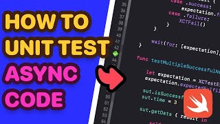 Unit testing Asynchronous Code In Swift ✅