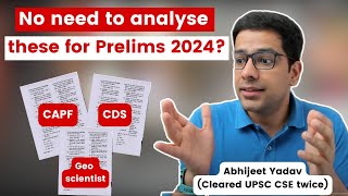 Should I analyse CAPF, CDS, Geo Scientist Papers for UPSC Prelims 2024?