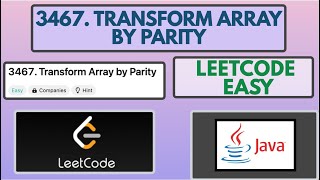 Leetcode | 3467. Transform Array by Parity | Easy | Java Solution