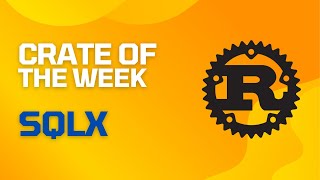 Data Access - sqlx Crate