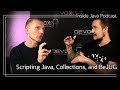 Scripting Java, Collections & Generics, BeJUG - Inside Java Podcast 44
