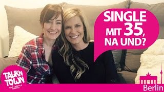 Single mit 35, na und? Wie Maike von Bremen damit umgeht - Talk'n Town