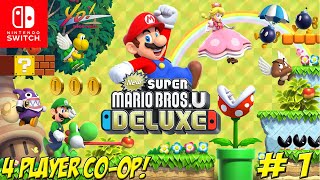 New Super Mario Bros. U Deluxe! 4 Player Part 1 - YoVideogames