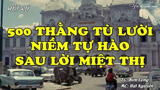 500 Thằng Tù Lười \