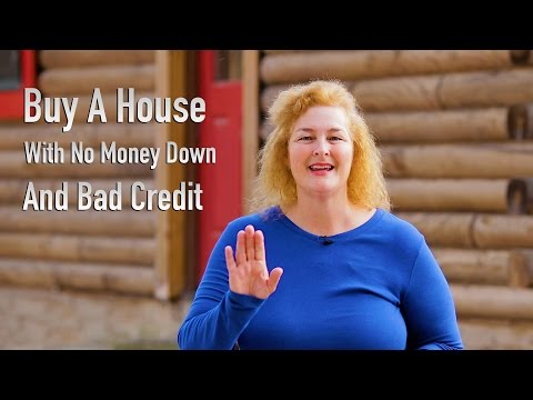 Buy A House With No Money Down And Bad Credit Buy A House With No Money Down And Bad Credit
