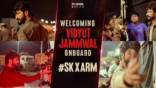 #SKxARM - Welcome Onboard Vidyut Jammwal | Siva Karthikeyan | A R Murugadoss | Anirudh Ravichander