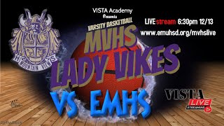 MVHS Girls Basketball vs EMHS