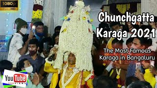 CHUNCHGATTA KARAGA 2021 | MOST FAMOUS KARAGA IN BANGALURU | KARAGA DANCE | FLOWER KARAGA | HD VIDEO