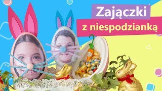 Zajączki z niespodzianką | Twoje DIY #70