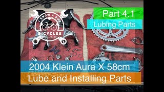 2004 Klein Aura X 58cm - Lube and Installing Parts - Part 4.1 Lubing Parts  4K