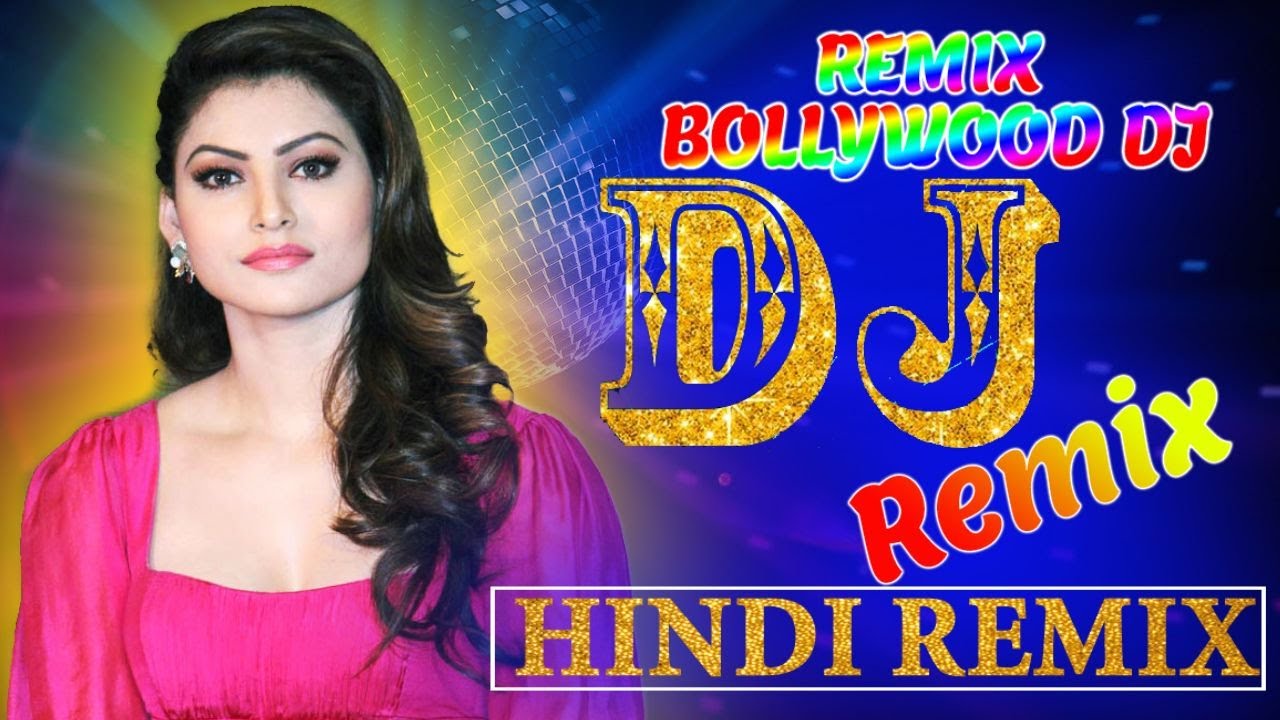 Latest Bollywood Remix Songs 2021 Hindi Remix Songs 2021 Remix Dj
