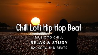 Chill Lofi Hip Hop Beat ☯ Relaxing Music