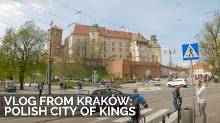 Discover the Hidden Treasures of Kraków, City of Kings