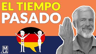 🇩🇪 El Tiempo Pasado en Alemán | Alemán para Principiantes | Marcus' Language Academy