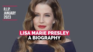 Lisa Marie Presley   Life and Death   A Biography