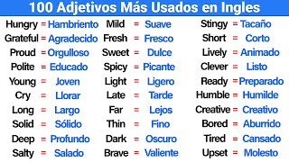 100 Adjetivos más Utilizados en Inglés | Adjetivos en Inglés y Español Fáciles de Aprender