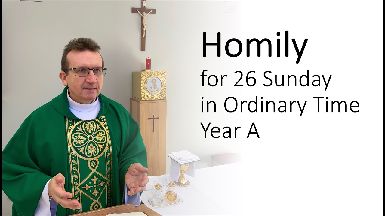 Homily For 26th Sunday In Ordinary Time A (27 September 2020) 🇦🇺 - YouTube