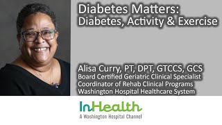 Diabetes Matters: Diabetes, Activity & Exercise