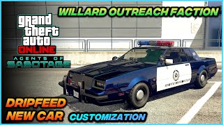 GTA 5 - NEW dripfeed car Willard Outreach Faction full customization, Agents of Sabotage DLC.