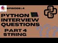 Python Interview Questions | Python Tutorial | Datatypes | String | String Slicing in python