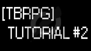 [TBRPG] Tutorial 2 - Resizing Sprites