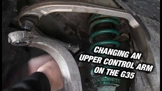 Changing Upper Control Arms On G35, 350z, G37, 370Z, 350GT