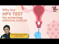 3 Reasons Why HPV Testing May Be Preferred in Screening Cervical Cancer | Dr Chew Ghee Kheng