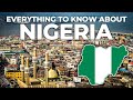 Everything To Know About Nigeria - A History Guide To Nigeria