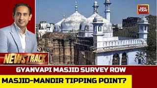 Newstrack With Rahul Kanwal | Gyanvapi Masjid-Mandir Tipping Point Or Long Road Ahead?