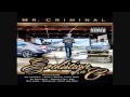 Mr. Criminal - From the West (Ft. Rappin' 4-Tay & Shade Sheist) New 2015 Exclusive