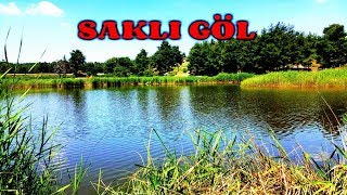 SAKLI GÖL ( KAKLIK ) - DENİZLİ