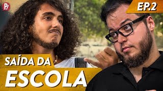 SAÍDA DA ESCOLA - PARA NA ESCOLA | PARAFERNALHA