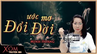 Nghe truyện ma : ƯỚC MƠ ĐỔI ĐỜI | Gã thầy Khánh | Mc Trần Thy diễn đọc